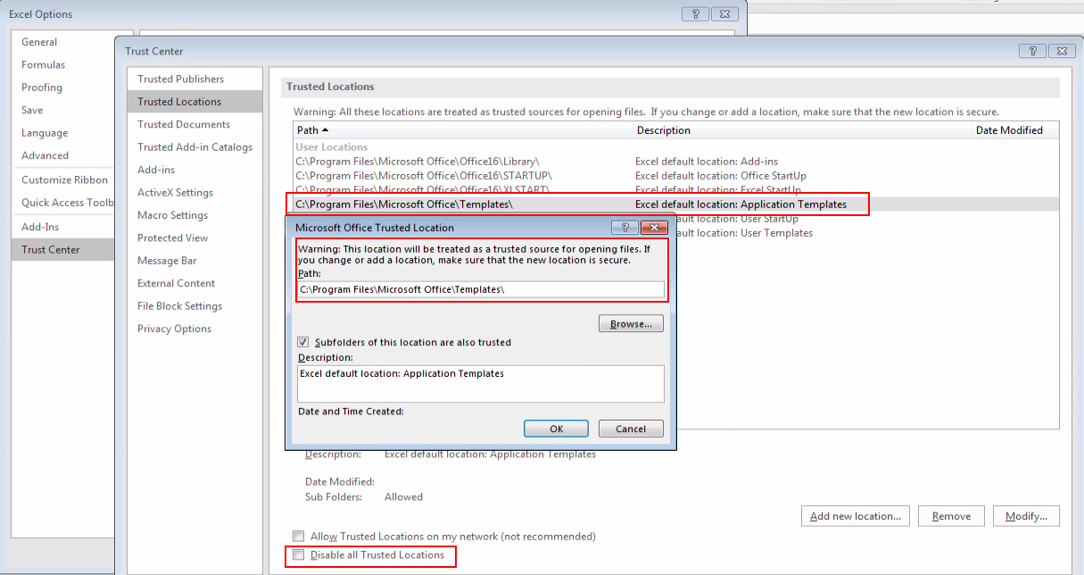 Figure 7: The templates folder is a trusted location allowing auto execution of macros
